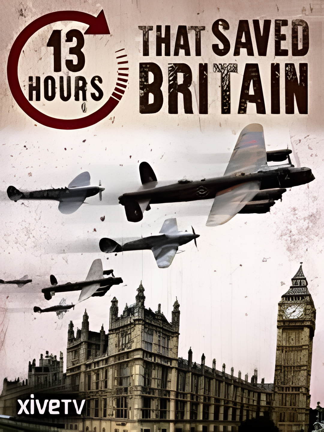 13 Hours that Saved Britain